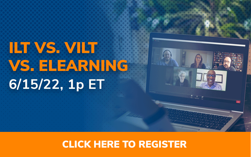 ILT vs vILT vs eLearning webinar